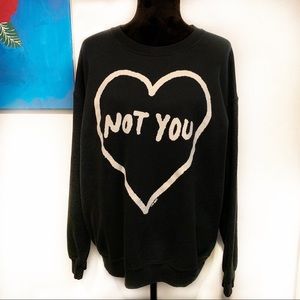 “Not You” Black Long-sleeve Sweatshirt